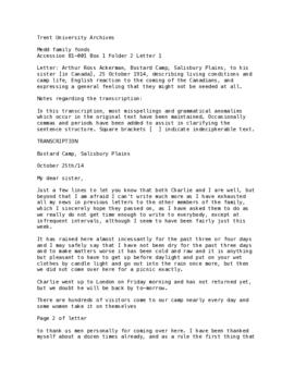Letter: Arthur Ross Ackerman, Bustard Camp, Salisbury Plains, to his sister [in Canada], 25 October 1914, describing living conditions and camp life, English reaction to the coming of the Canadians, and expressing a general feeling that they might not be needed at all.