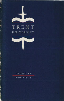 Calendar for the first academic year / Trent University